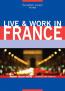Live and Work in France