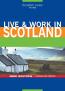 Live & Work in Scotland