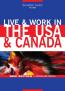 Live and Work in the USA and Canada